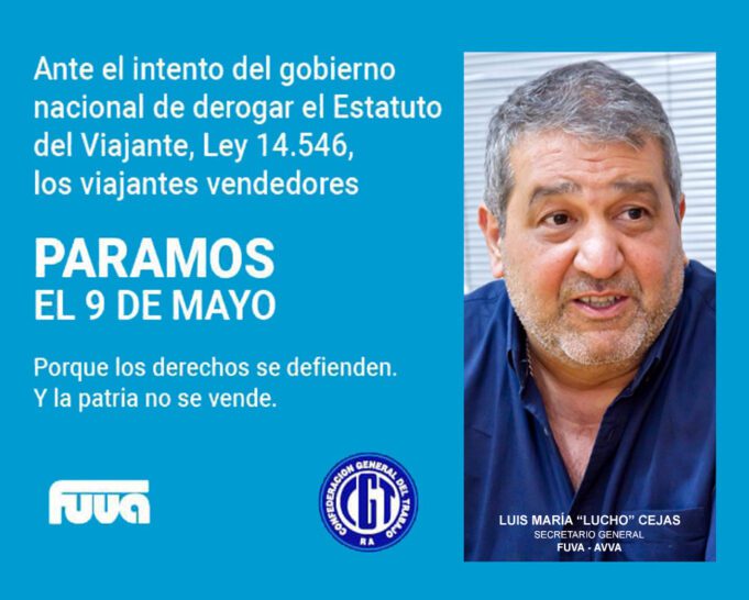 FUVA va al PARO GENERAL en defensa del ESTATUTO del VIAJANTE y los derechos de todos los trabajadores