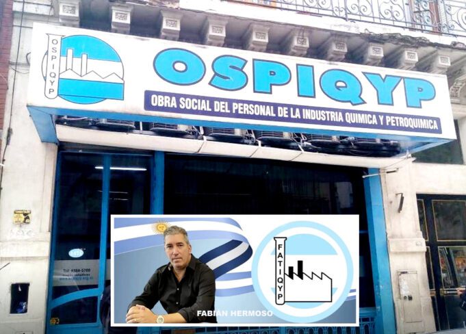 FABIÁN HERMOSO lo hizo: La Obra Social de los Químicos OSPIQYP de la FATIQYP, a un paso de LA QUIEBRA