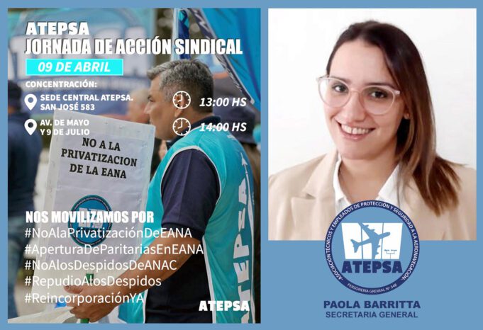 SERVICIOS NAVEGACIÓN AÉREA: ATEPSA al PARO GENERAL del 10A y MARCHA el 9A por legítimos reclamos