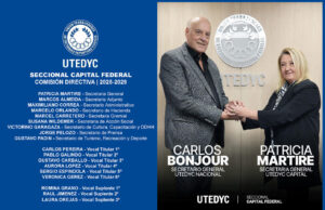 UTEDYC CAPITAL vota 20 años de GESTIÓN Nacional con Carlos BONJOUR y el 2do. Mandato de Patricia MÁRTIRE